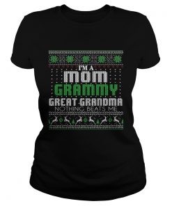Im A Mom Grammy Great Grandma Nothing Beats Me TShirt Classic Ladies