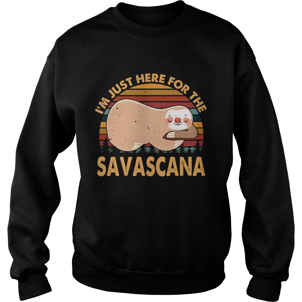 Im Just Here For The Savasana Vintage TShirt Sweatshirt