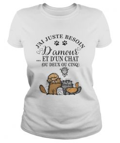Jai juste besoin Damour et dun chat ou deux ou cinq Cat  Classic Ladies