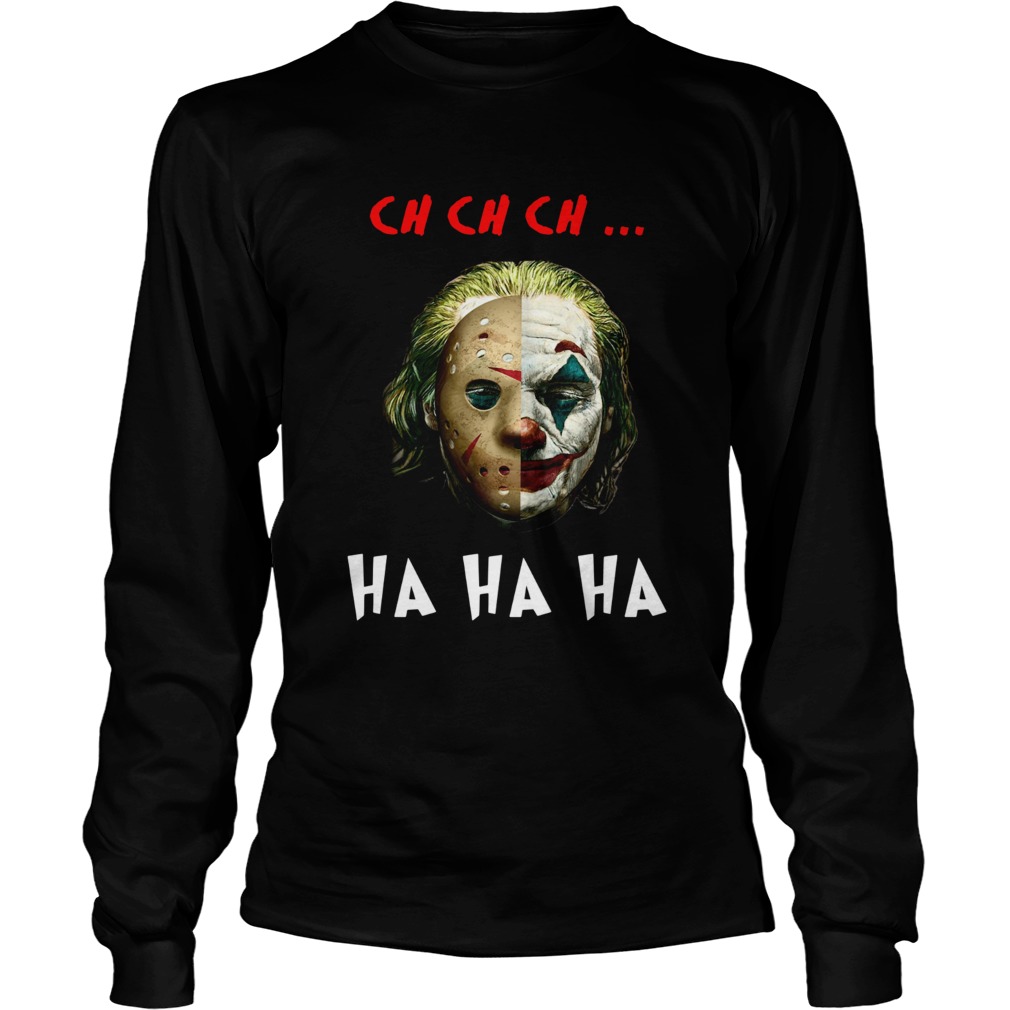 Jason Voorhees and Joker Joaquin Phoenix ch ch ch ha ha ha LongSleeve