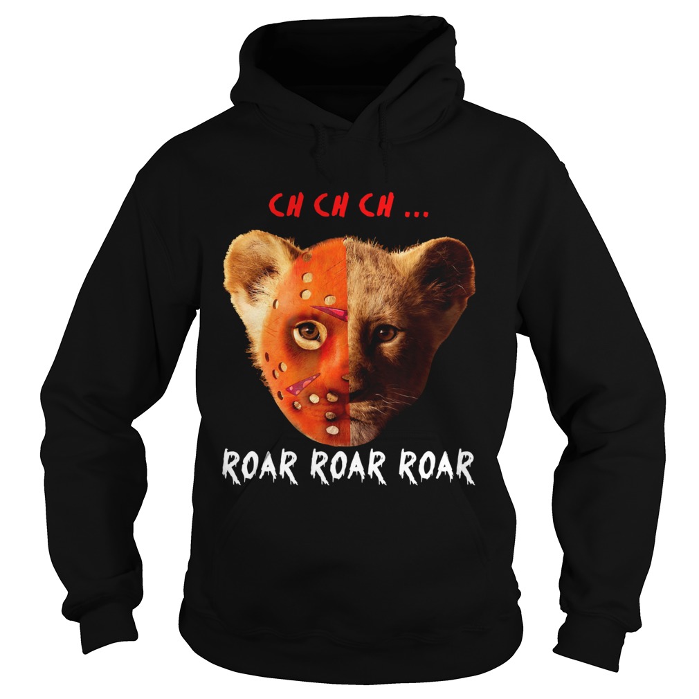Jason Voorhees and Simba ch ch ch roar roar roar Hoodie