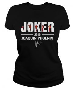 Joaquin Phoenix Joker 2019 signature  Classic Ladies