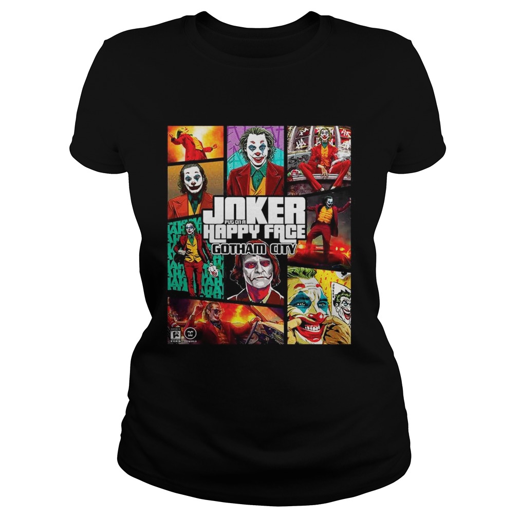 Joker put on a Happy face Gotham city Classic Ladies