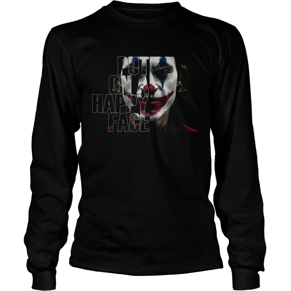 Joker put on a happy face LongSleeve