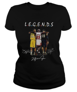 Kobe Bryant Michael Jordan and LeBron James Legends Friends Shirt Classic Ladies