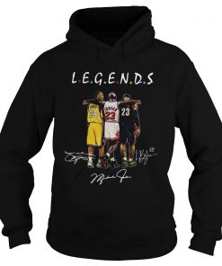 Kobe Bryant Michael Jordan and LeBron James Legends Friends Shirt Hoodie