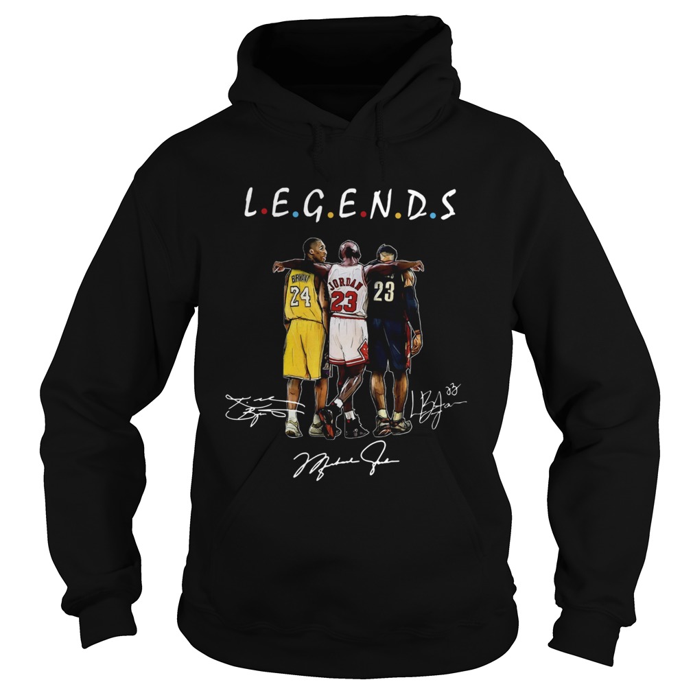 Kobe Bryant Michael Jordan and LeBron James Legends Friends Shirt Hoodie