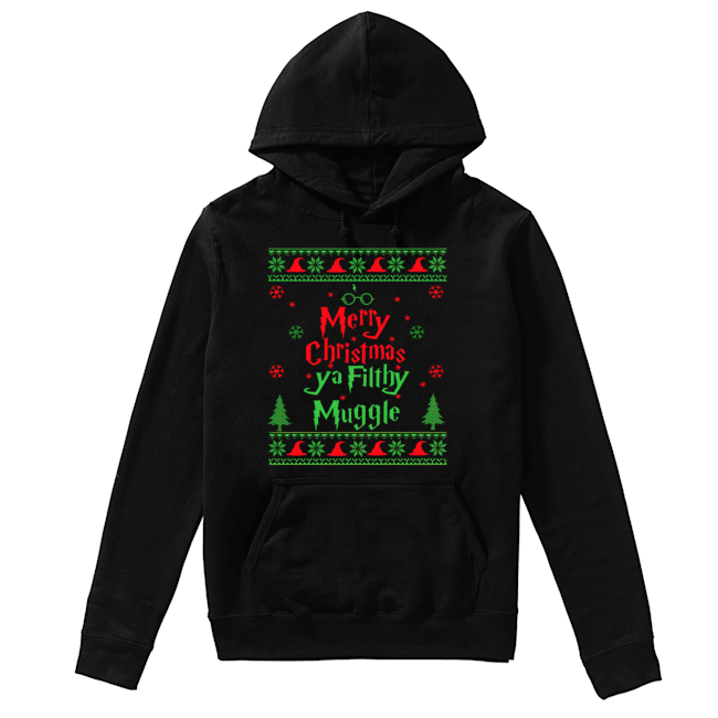 Merry Christmas Ya Filthy Muggle Unisex Hoodie