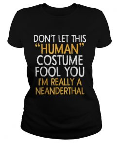 Neanderthal human Costume Halloween 2018 Gift  Classic Ladies