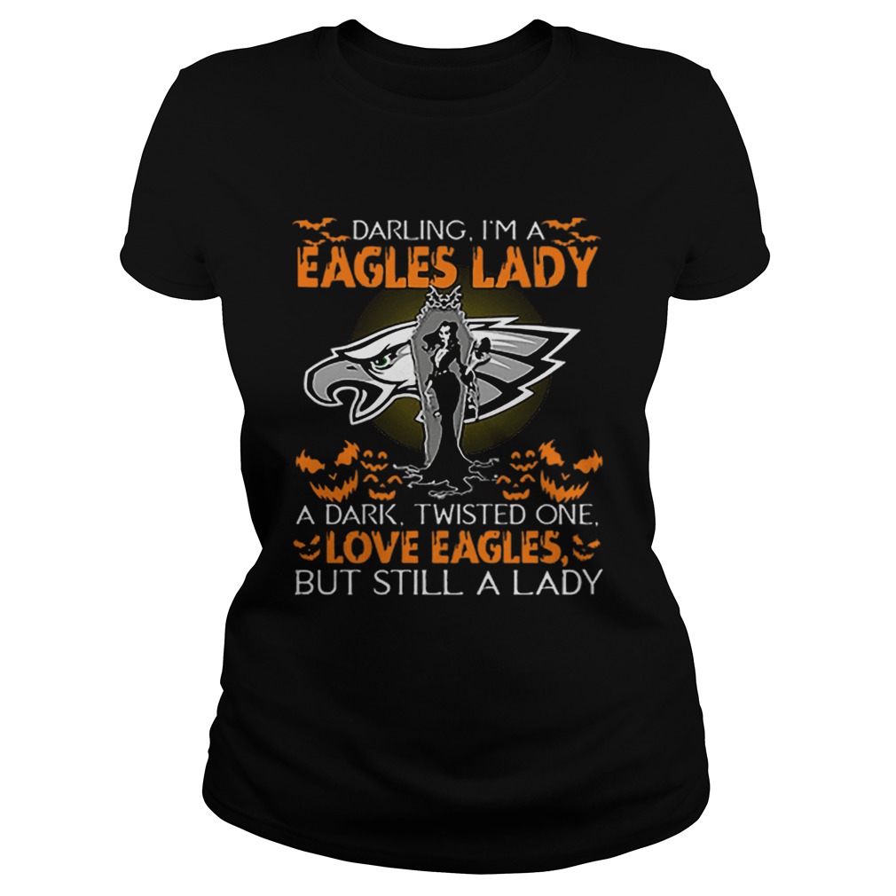 Philadelphia Eagles Darling Im a Eagles lady love Eagles Classic Ladies