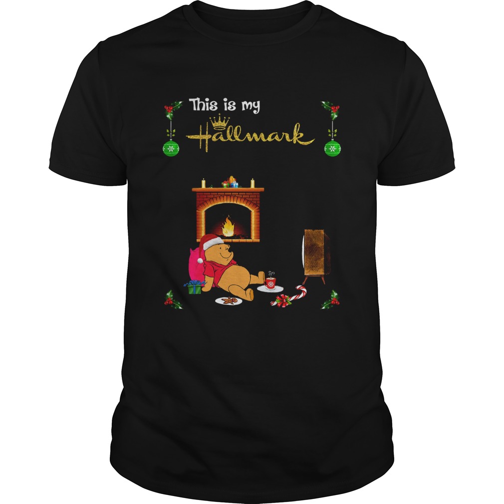 Pooh this is my hallmark movie watching shirt