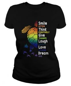 Smile Often Think Positively Give Thanks Laugh Loudly TShirt Classic Ladies