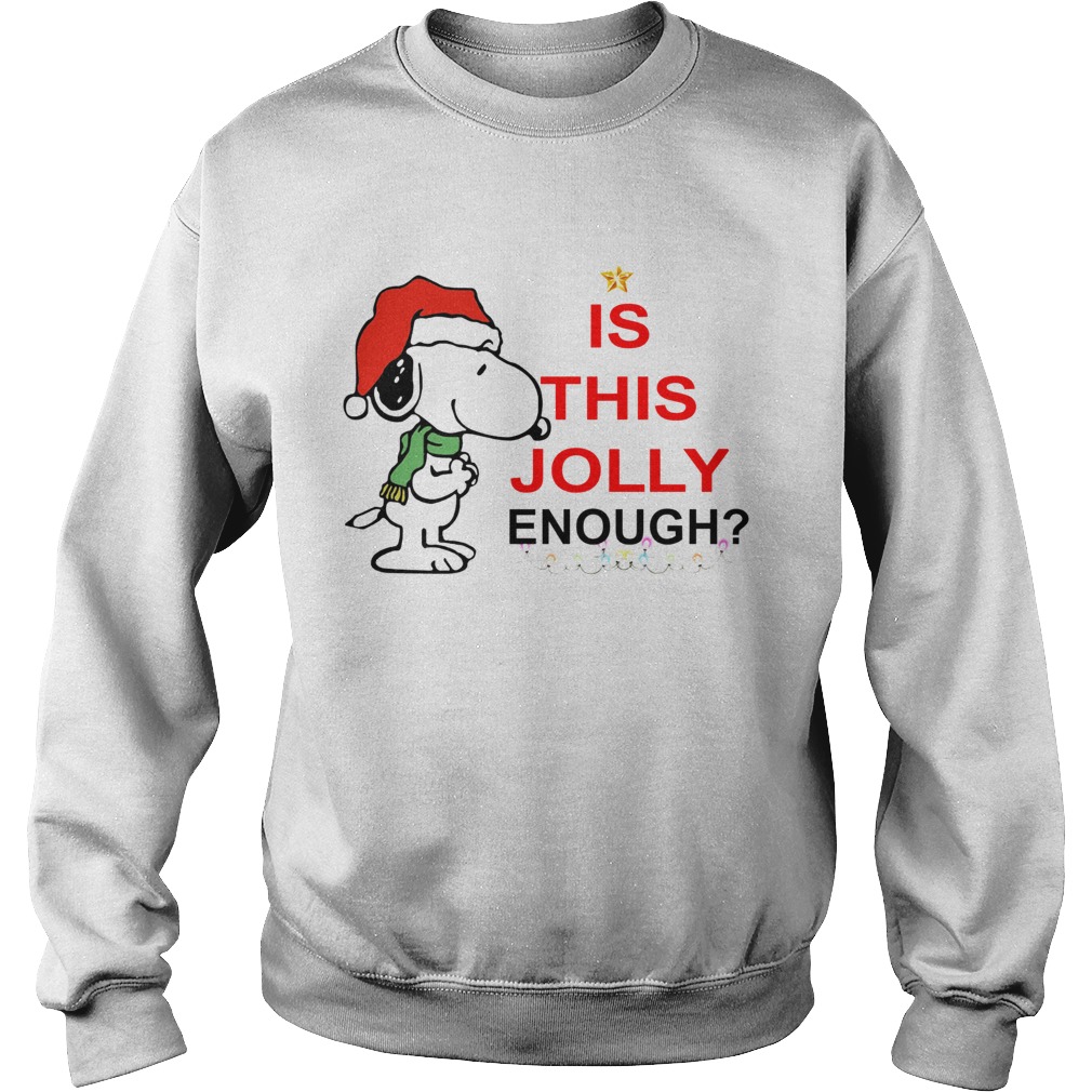 Snoopy is this Jolly enough Christmas Sweatshirt