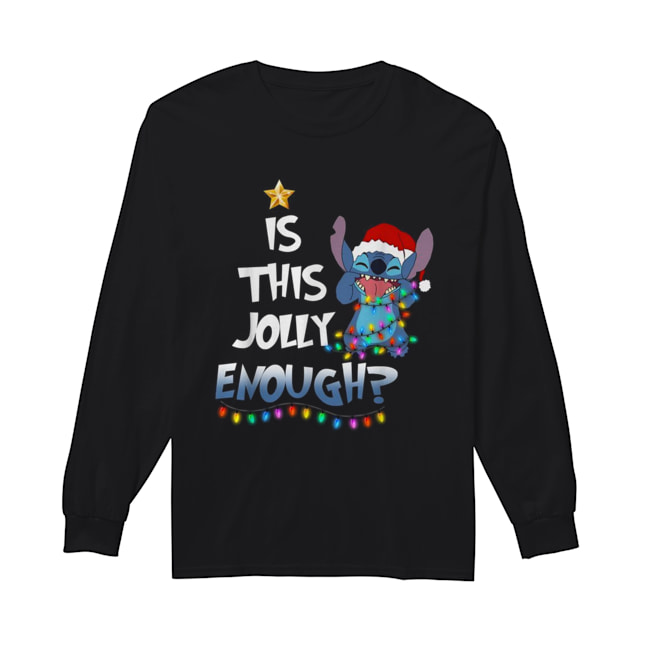 Stitch is this jolly enough Christmas Long Sleeved T-shirt 