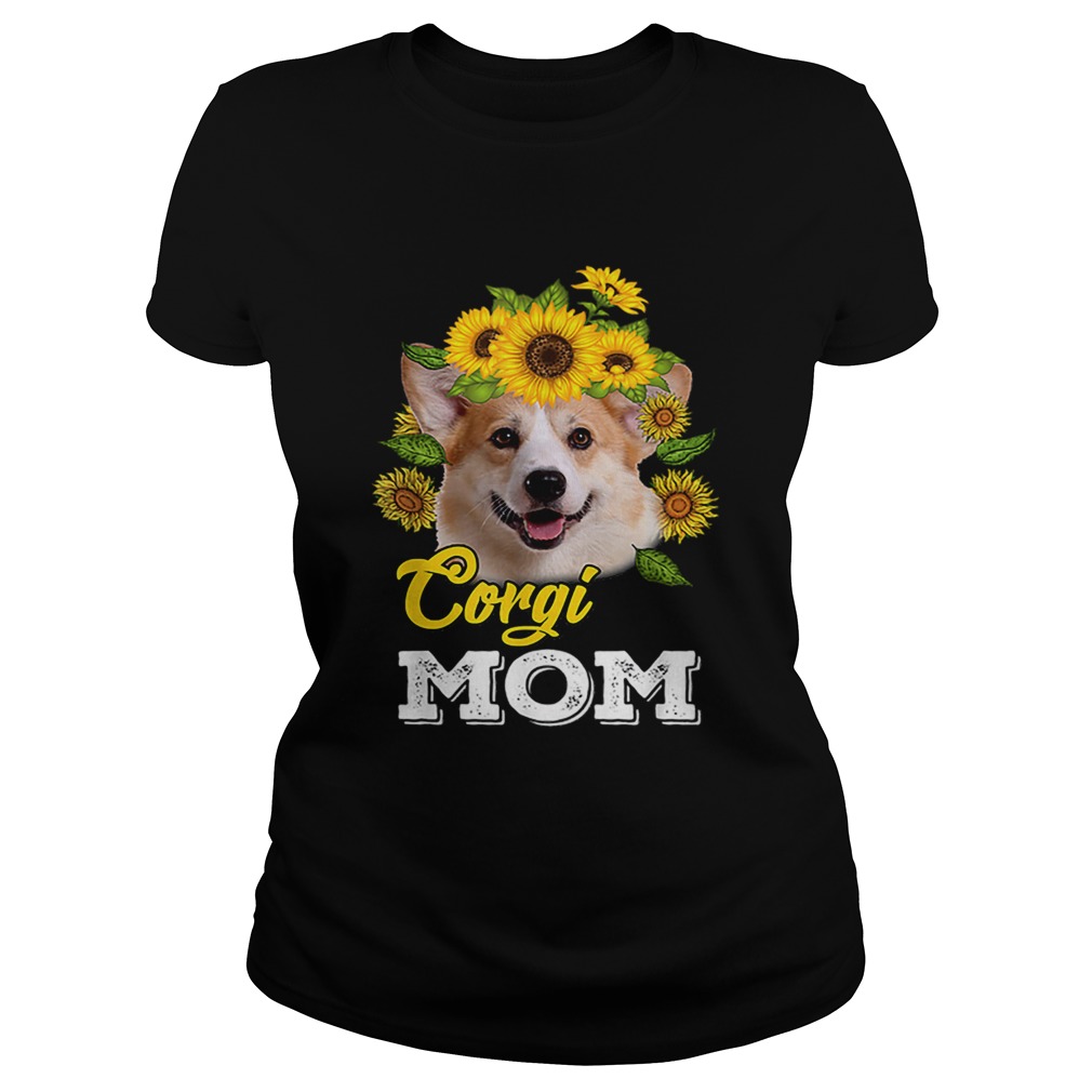 Sunflowers Corgi Mom Classic Ladies