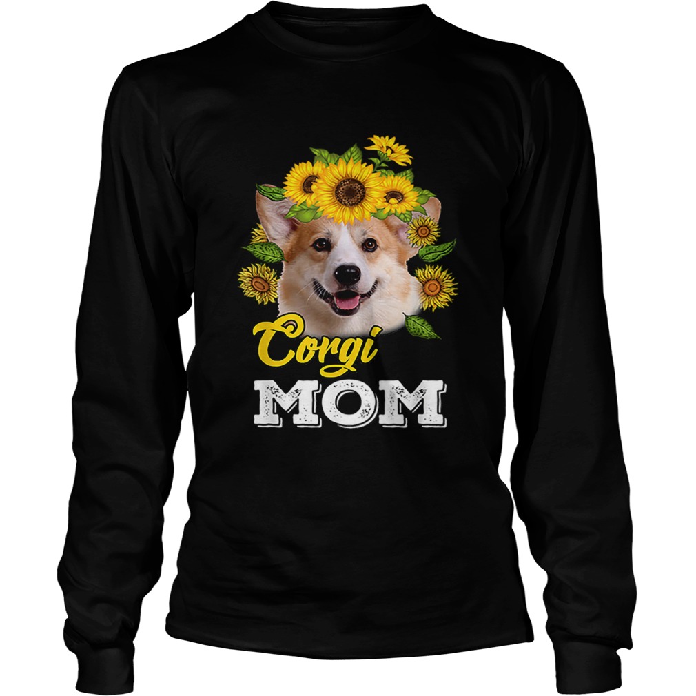 Sunflowers Corgi Mom LongSleeve