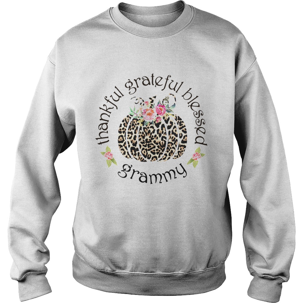 Thankful grateful blessed grammy TShirt Sweatshirt