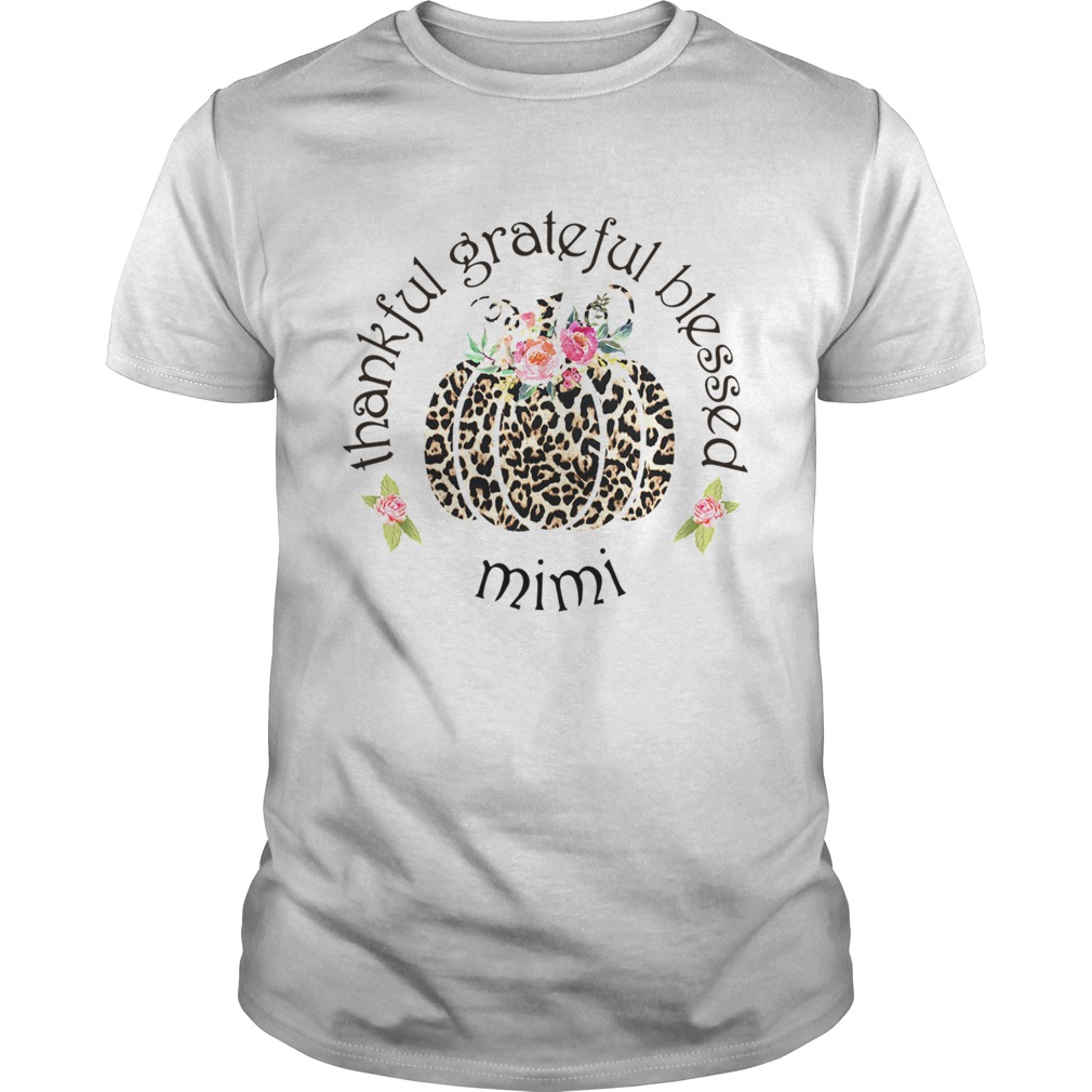Thankful grateful blessed mimi TShirt