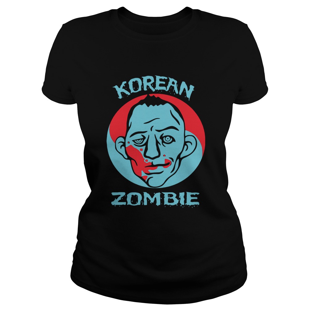 The Korean Zombie T Classic Ladies
