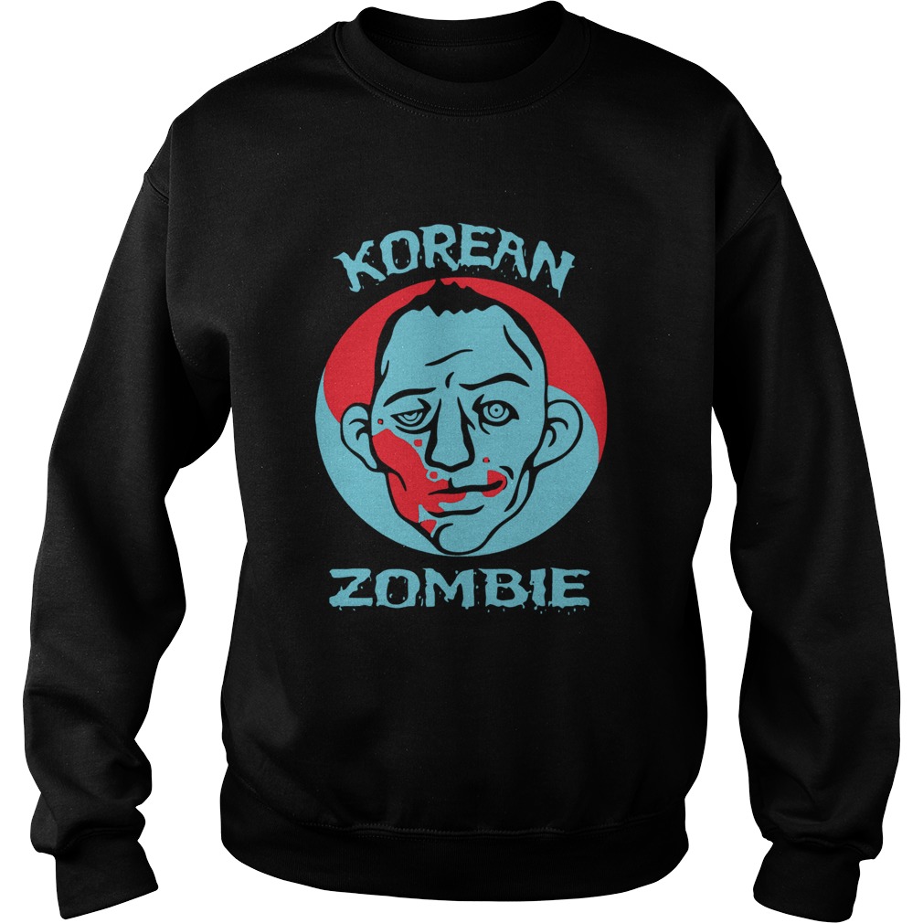 The Korean Zombie T Sweatshirt