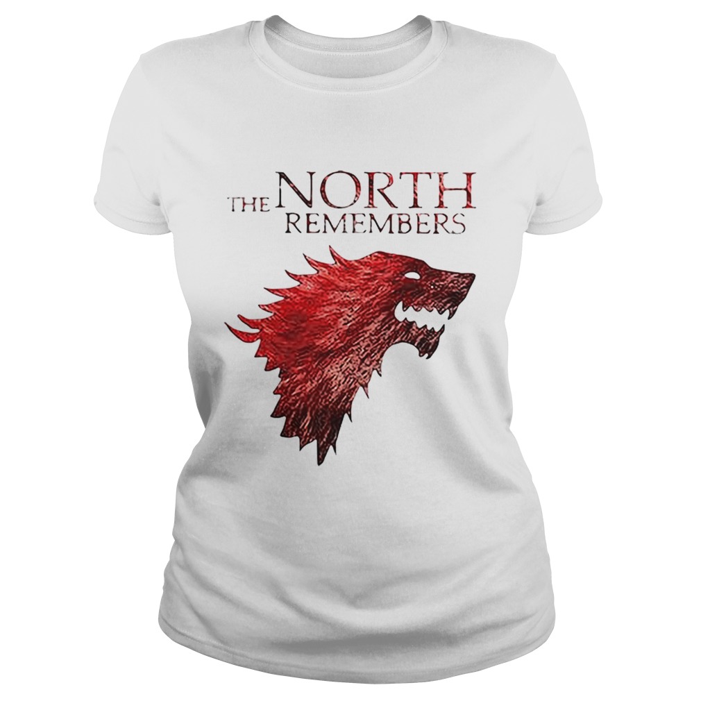 The North Remembers Game Of Thrones Classic Ladies