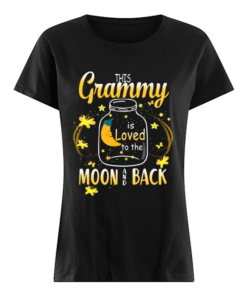 This Grammy Is Loved To The Moon And Back T-Shirt Classic Women's T-shirt