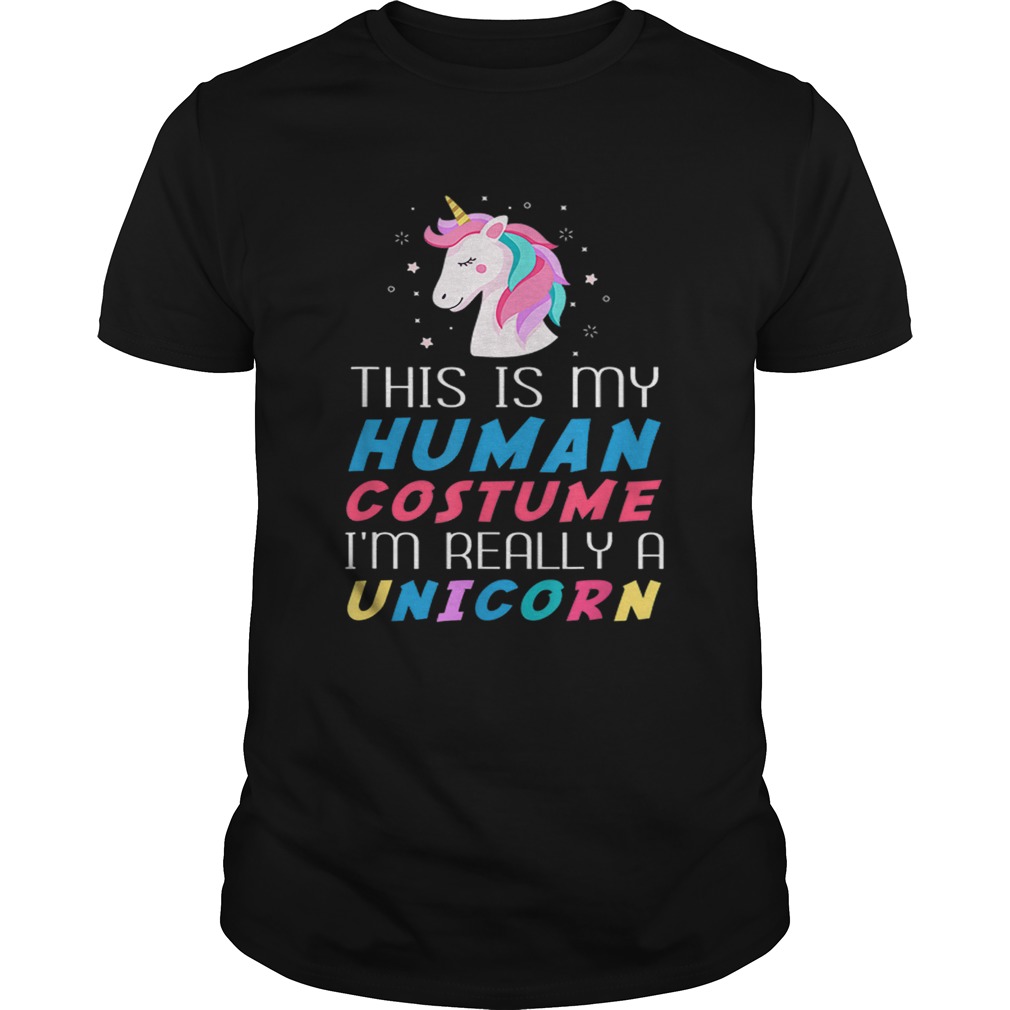 This Is My Human Costume Funny Unicorn for Kids Women Men shirt