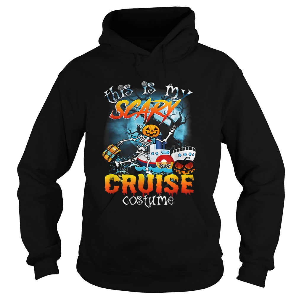 This Is My Scary Cruise Costume Halloween Hoodie