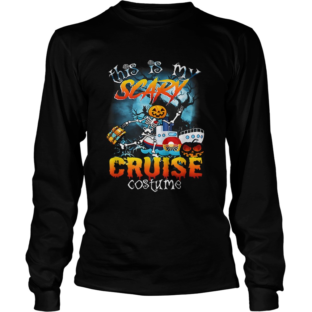 This Is My Scary Cruise Costume Halloween LongSleeve