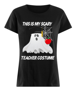This is my scary teacher costume T-Shirt Classic Women's T-shirt