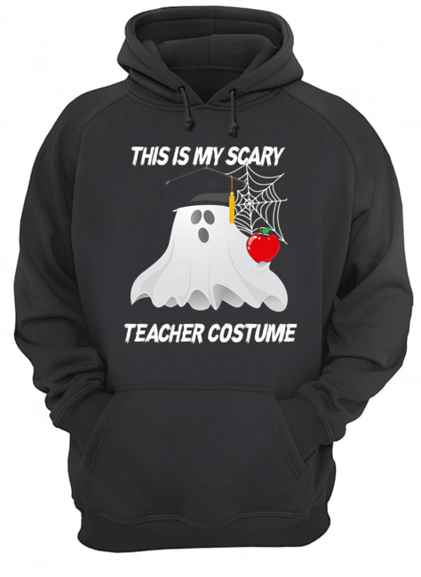 This is my scary teacher costume T-Shirt Unisex Hoodie