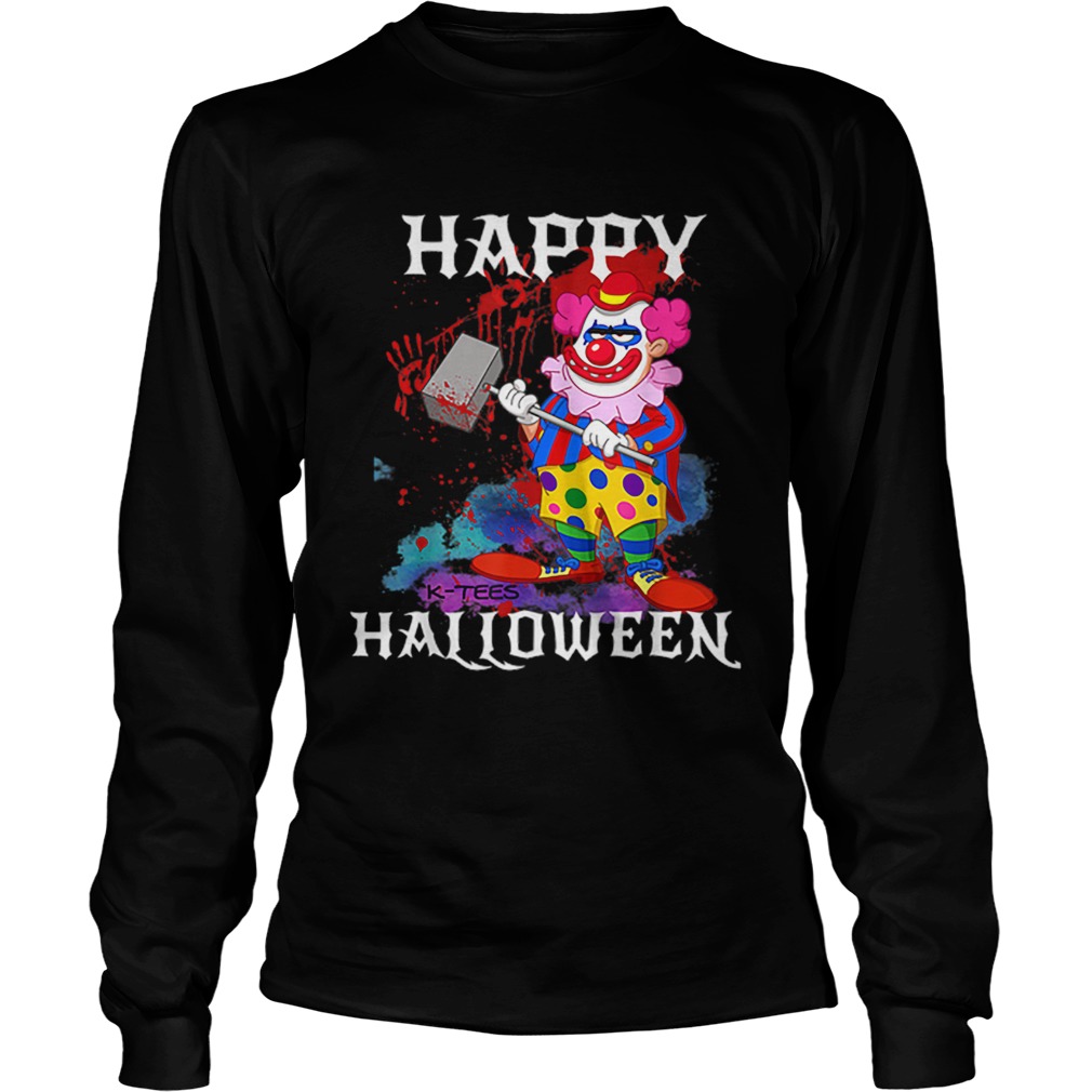 Top Psycho Killer Clown Happy Halloween Party Tee LongSleeve