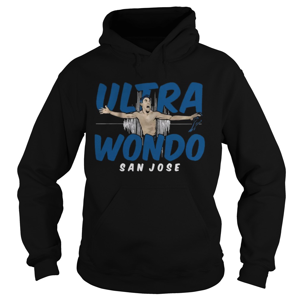 Ultra Wondo San Jose Shirt Hoodie