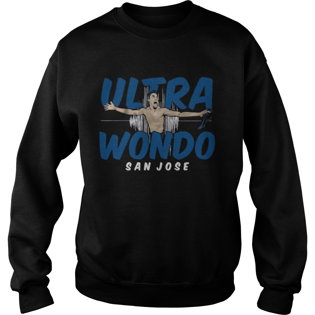 Ultra Wondo San Jose Shirt Sweatshirt