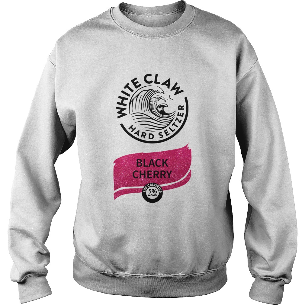 White claw hard seltzer Black Cherry Sweatshirt