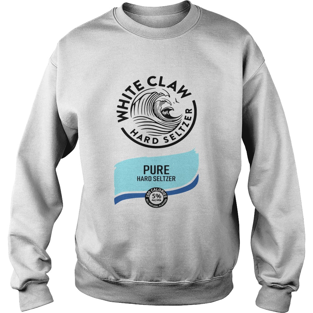 White claw hard seltzer Pure hard Seltzer Sweatshirt