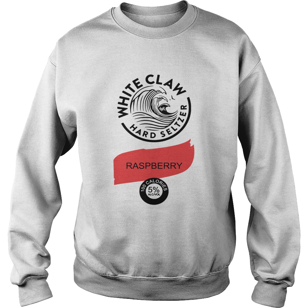 White claw hard seltzer Raspberry Sweatshirt