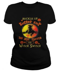 Witch Buckle Up Buttercup Mom Gift Halloween Witches  Classic Ladies