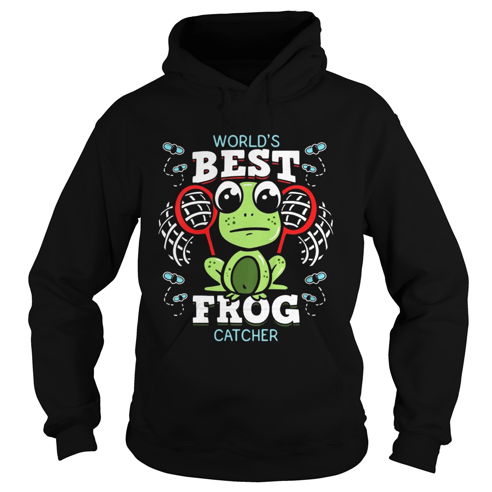 Worlds Best Frog Catcher Ts Hoodie
