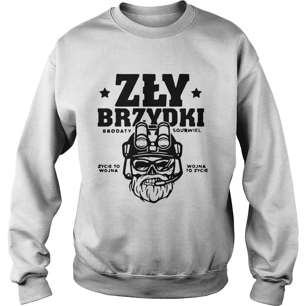 Zly Brzydki Brodaty Squrwiel Shirt Sweatshirt