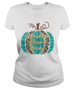 thankful blessed honey TShirt Classic Ladies
