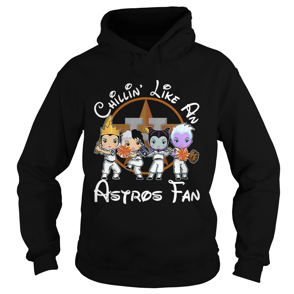 1572664033Cruella De Vil Evil Queen Ursula Maleficent Chillinâ€™ like a Houston Astros Fan Hoodie