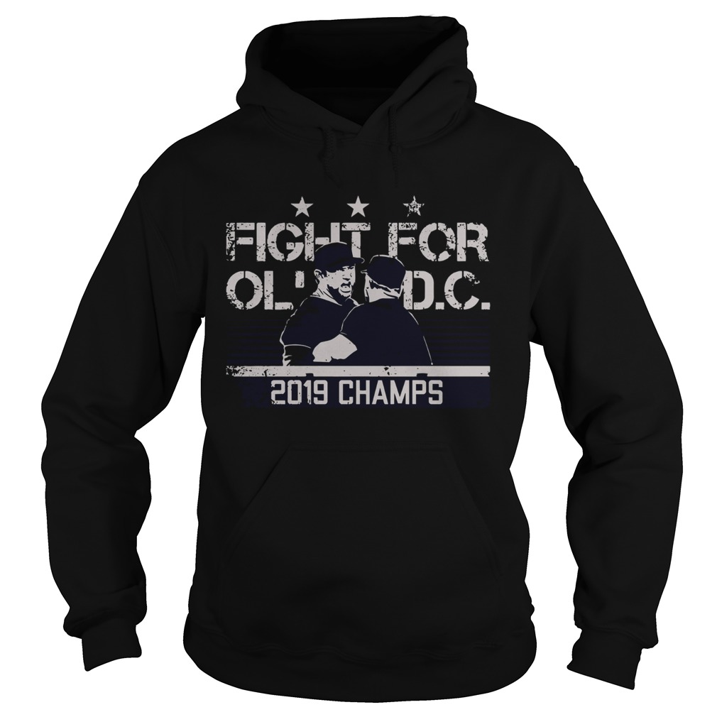 1572835901Fight for olâ€™ Dc 2019 champs Hoodie