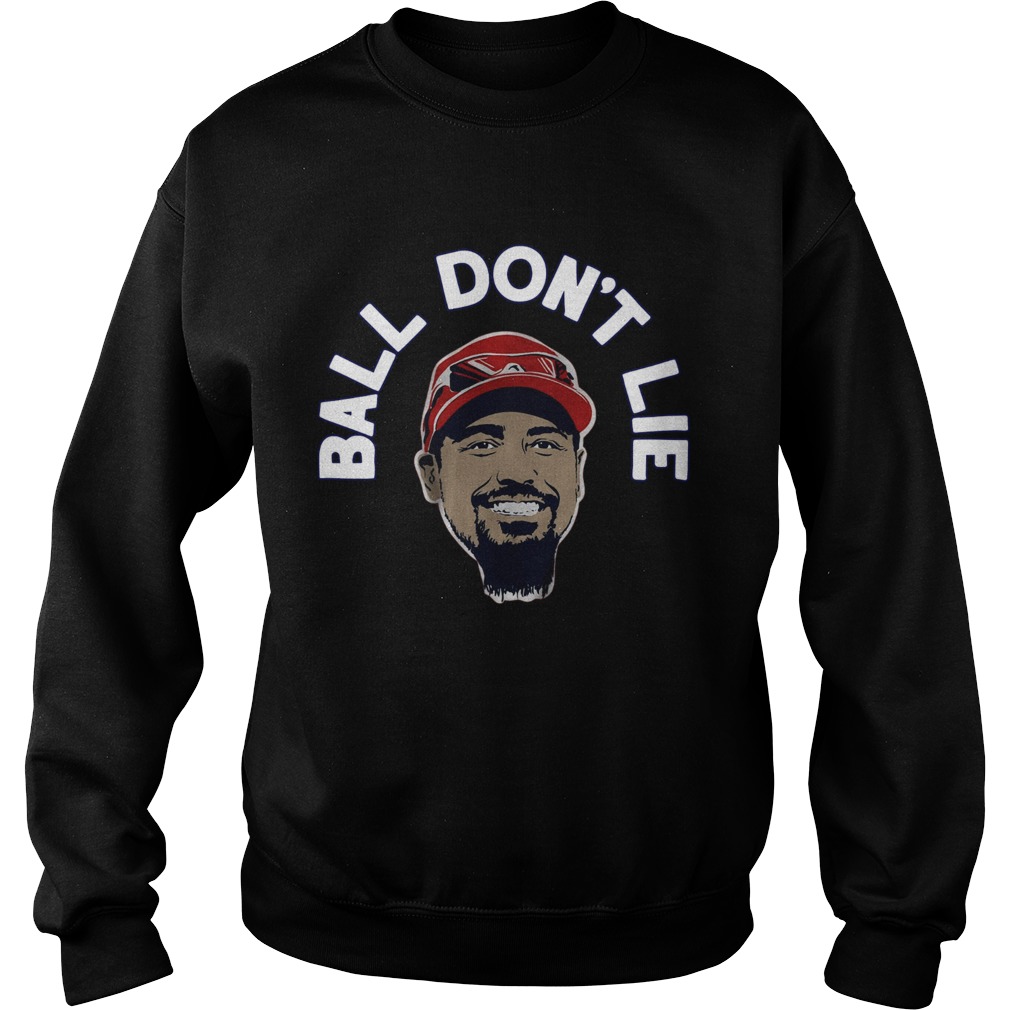 1572836650Anthony Rendon Ball Donâ€™t Lie Sweatshirt