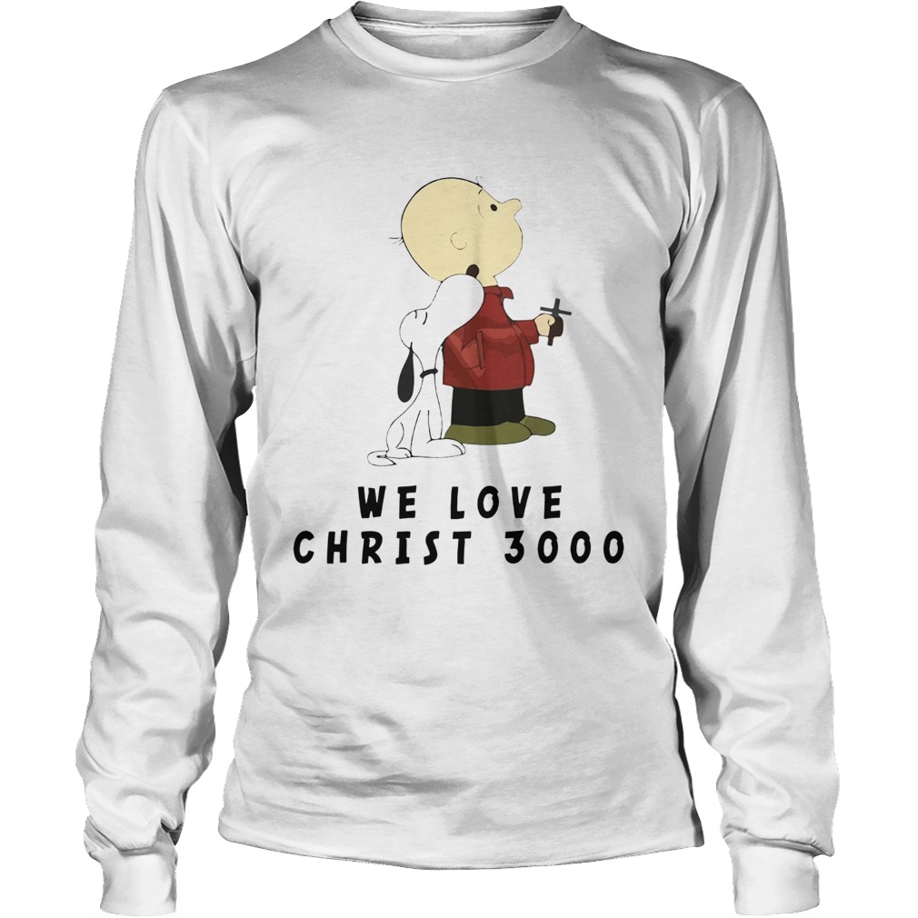 1572838345Charlie Brown and Snoopy We love Christ 3000 LongSleeve