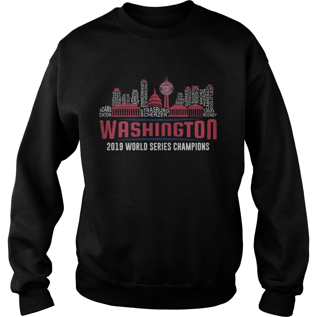 1572843421Washington Nationals 2019 World Series Champions Strasburg Scherzer Adam Eaton City Sweatshirt