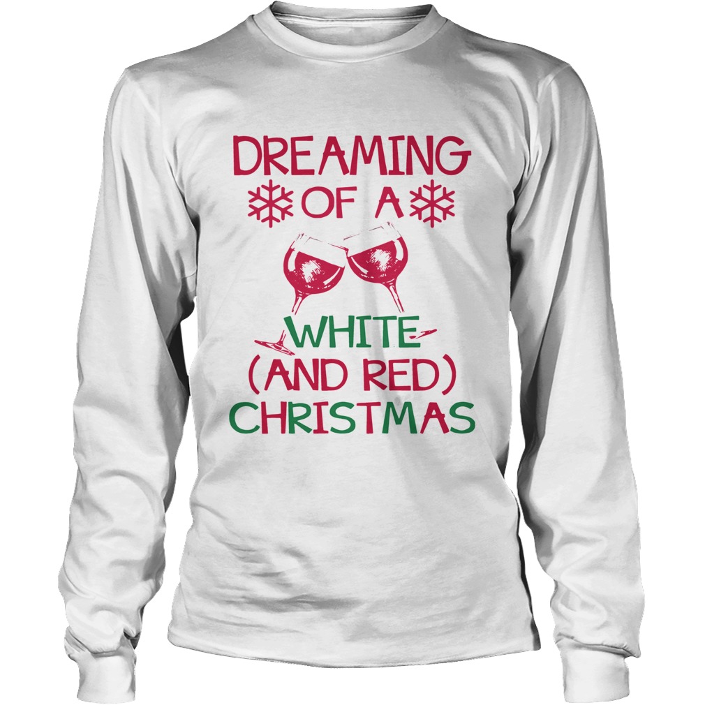 1572866909Dreaming Of A White And Red Christmas LongSleeve