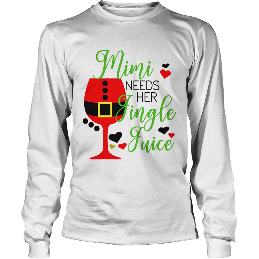 1572867321Mimi Needs Her Jungle Juice LongSleeve