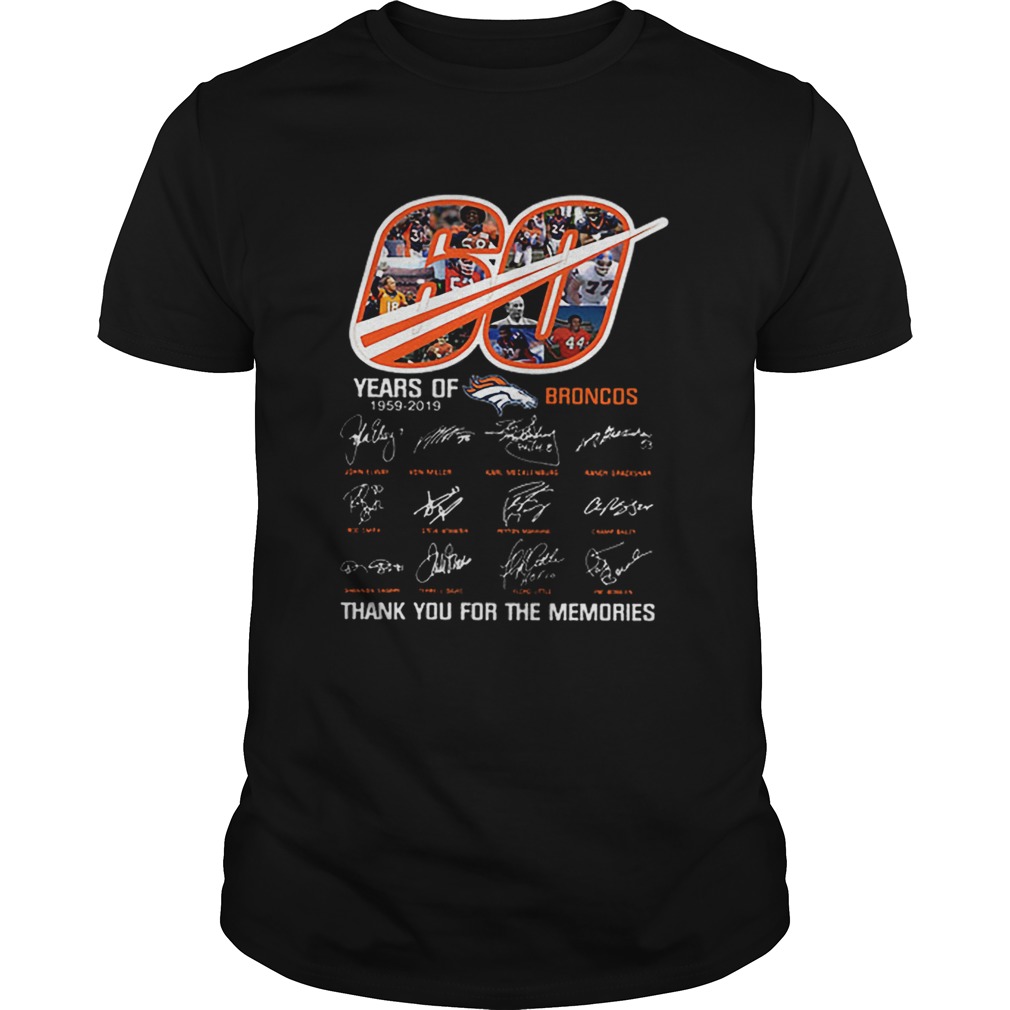60 Years Of Denver Broncos 19592019 thank you for the memories shirt