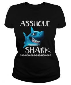 Asshole Shark Doo Doo Doo  Classic Ladies